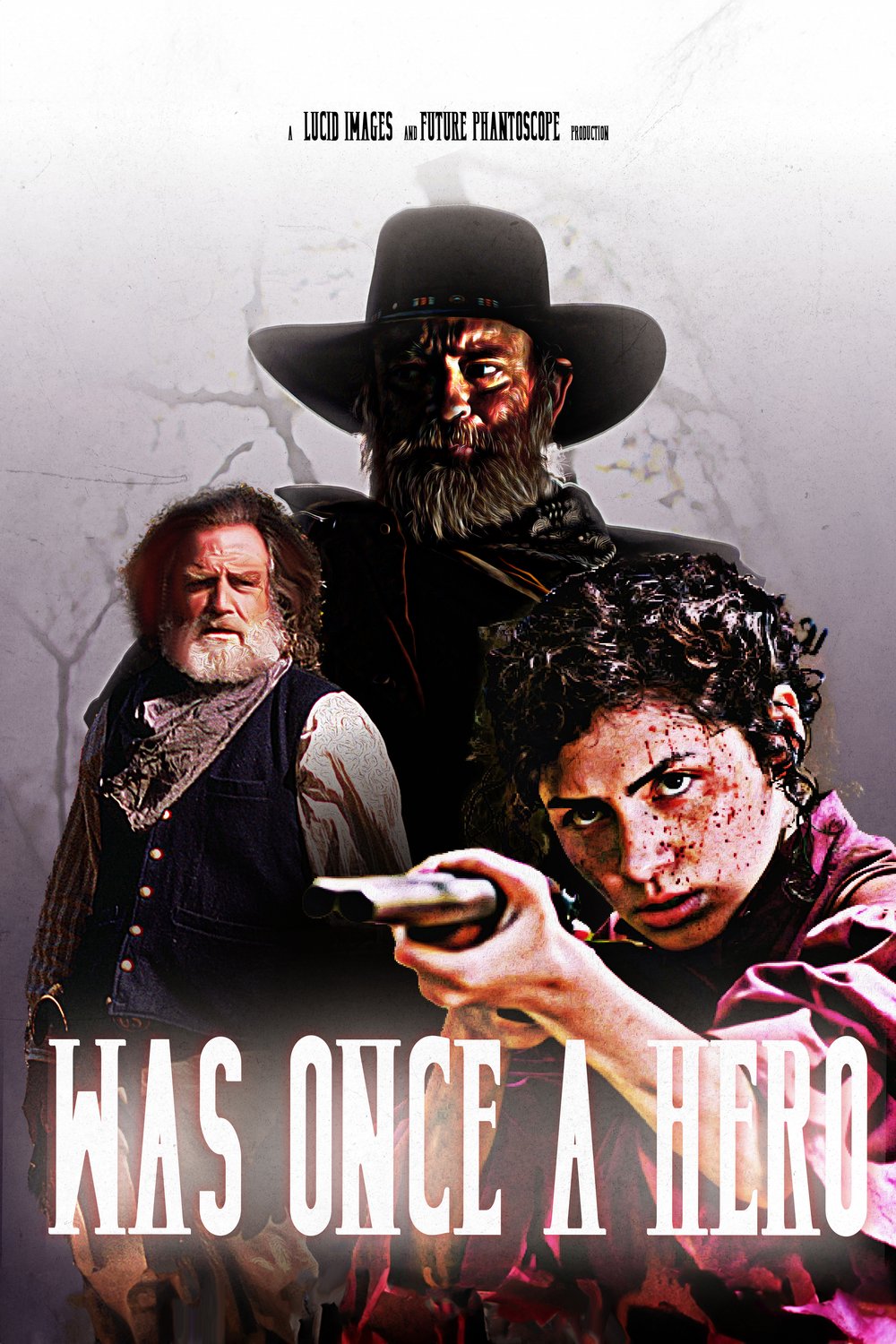 Poster of the movie Was Once a Hero