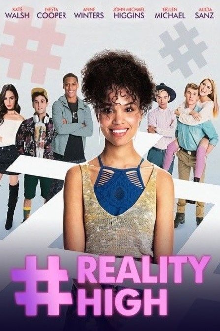 Poster of the movie #RealityHigh
