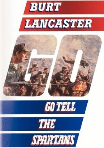 L'affiche du film Go Tell the Spartans