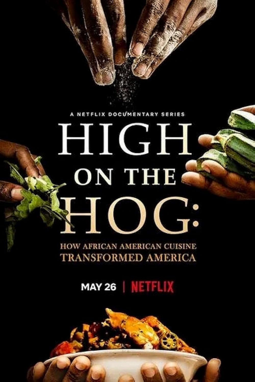 L'affiche du film High on the Hog: How African American Cuisine Transformed America