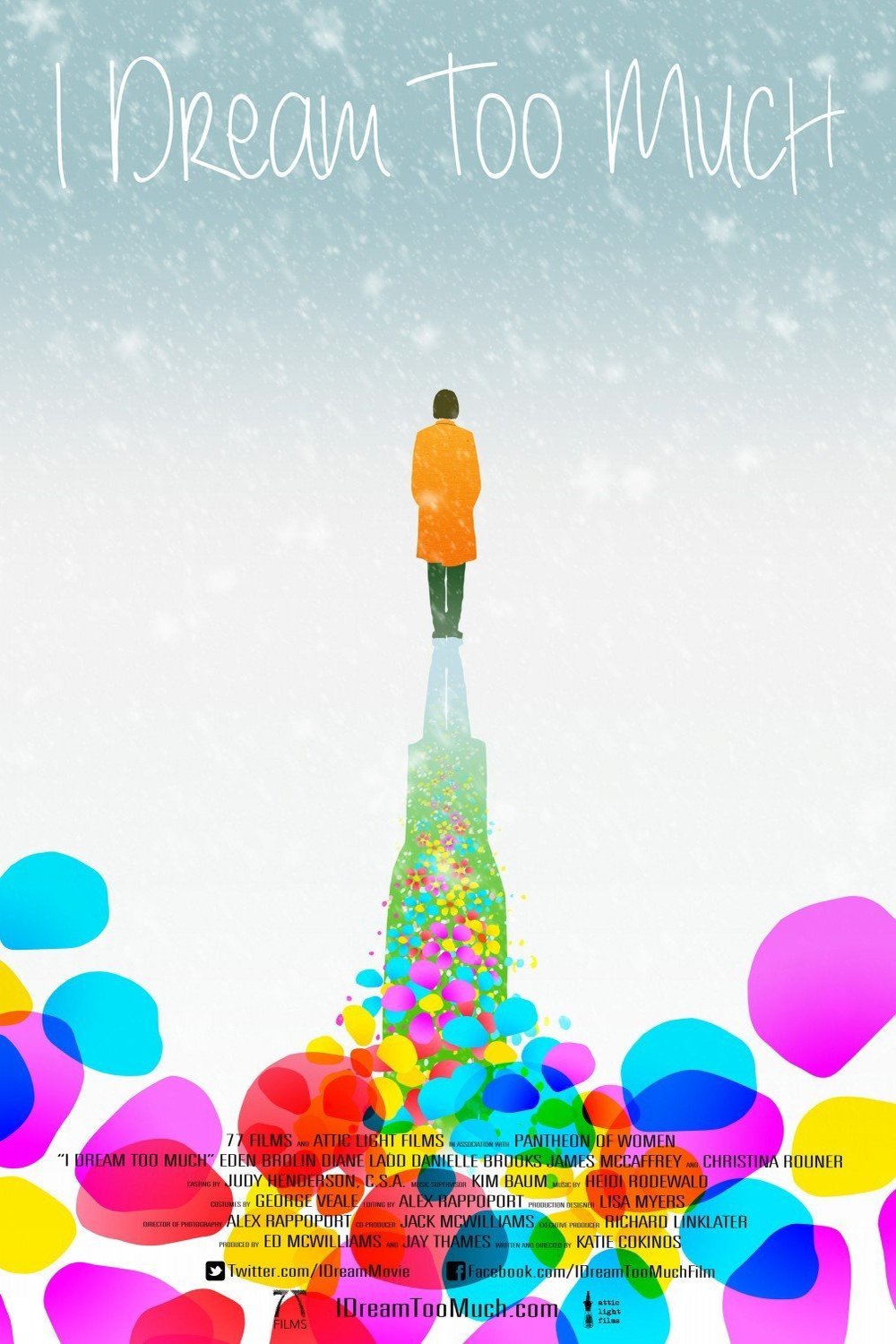 L'affiche du film I Dream Too Much