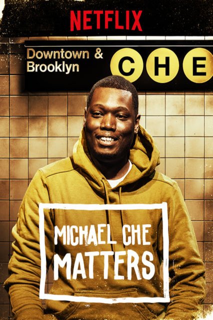 Poster of the movie Michael Che Matters