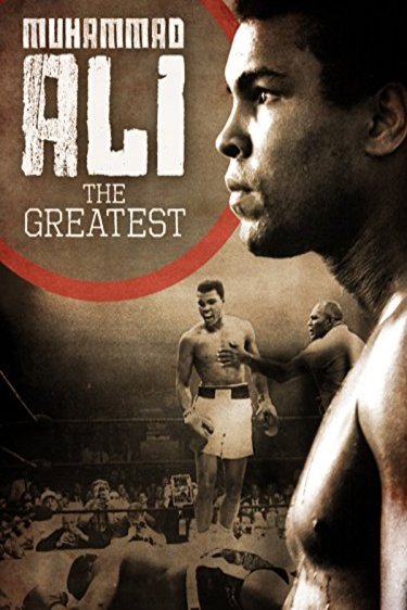Poster of the movie Muhammad Ali: The Greatest