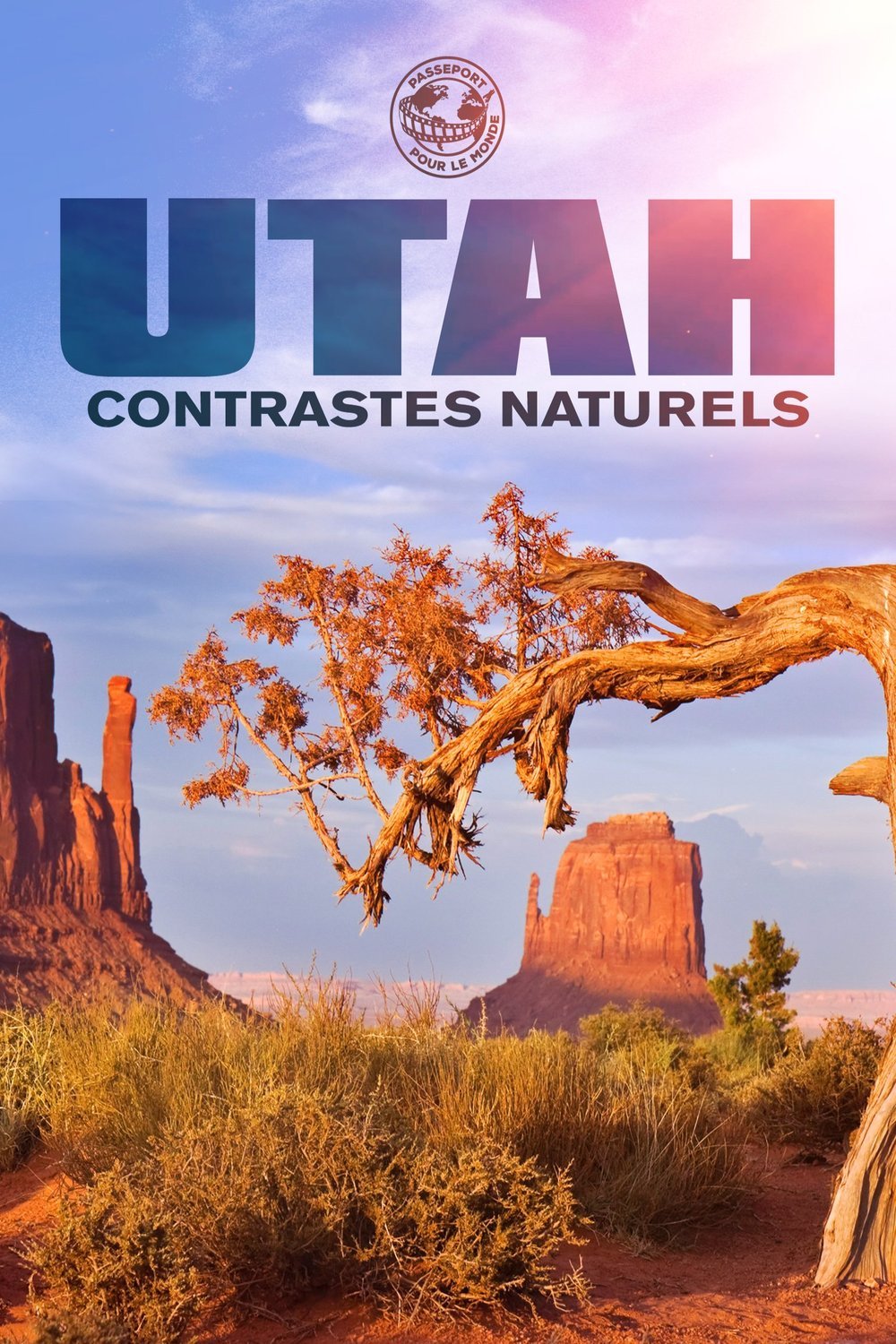 L'affiche du film Passeport pour le Monde: Utah