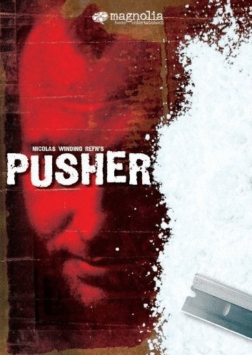 L'affiche du film Pusher