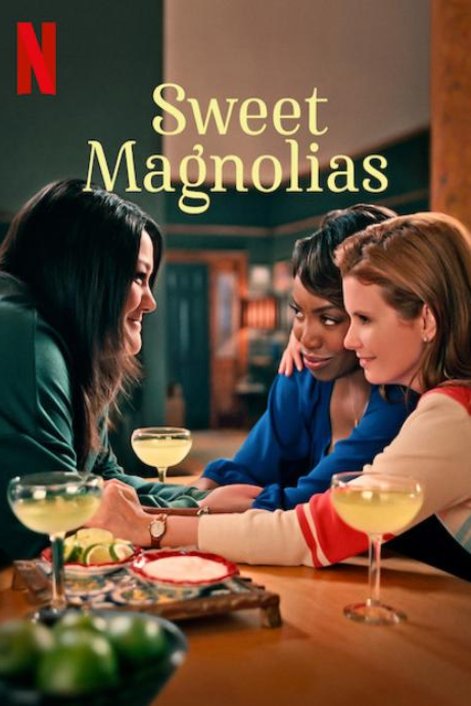 L'affiche du film Sweet Magnolias