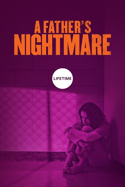 L'affiche du film A Father's Nightmare