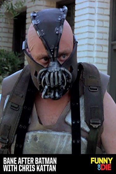Poster of the movie Bane After Batman with Chris Kattan