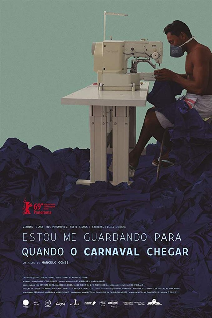 L'affiche originale du film Estou Me Guardando Para Quando O Carnaval Chegar en portugais