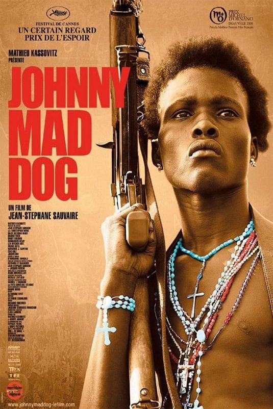 L'affiche du film Johnny Mad Dog