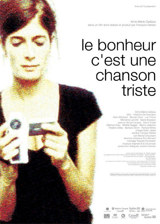 Poster of the movie Le Bonheur c'est une chanson triste