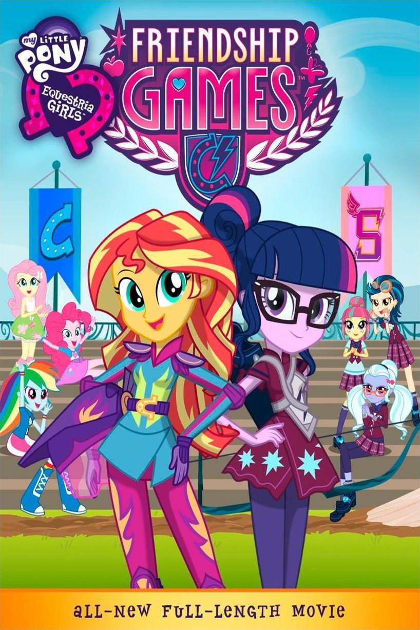 L'affiche du film My Little Pony: Equestria Girls - Friendship Games