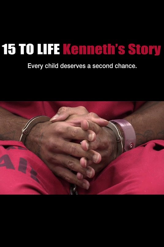 L'affiche du film 15 to Life: Kenneth's Story