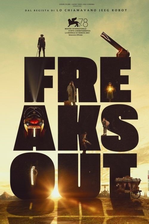 L'affiche originale du film Freaks Out en italien