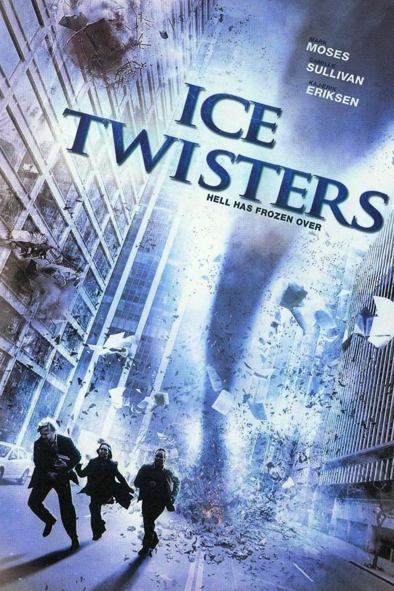 L'affiche du film Ice Twisters [2009]