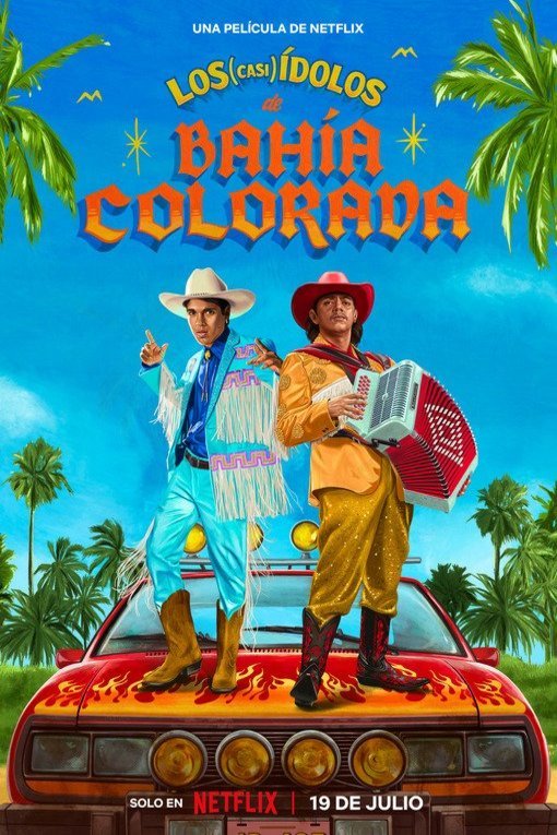 L'affiche du film Los (casi) ídolos de Bahía Colorada [2023]