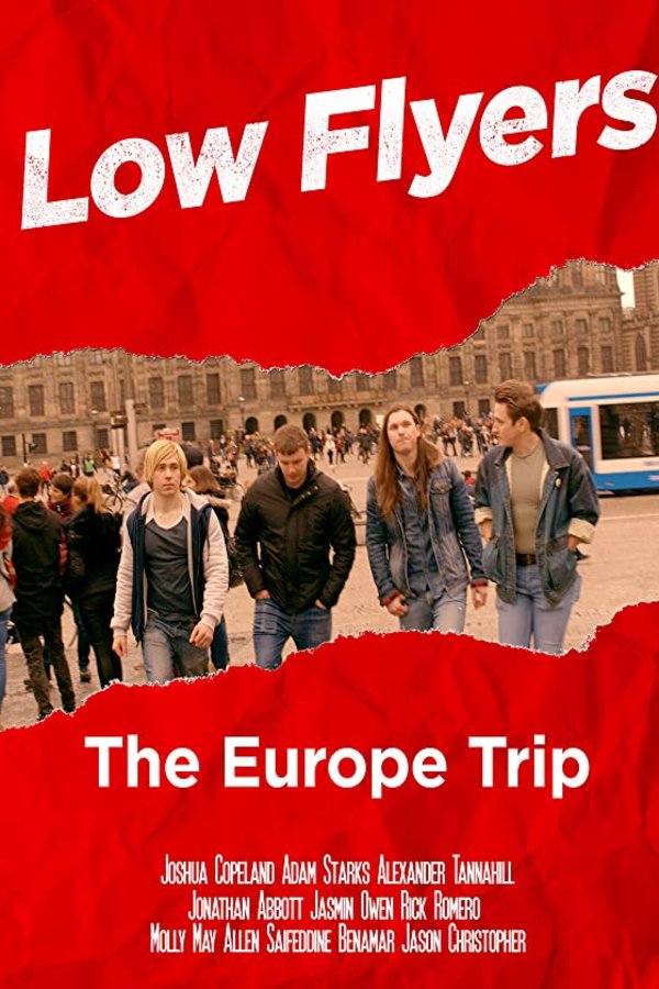 L'affiche du film Low Flyers: The Europe Trip [2020]