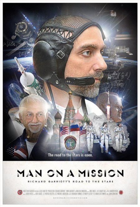 Poster of the movie Man on a Mission: Richard Garriott's Road to the Stars