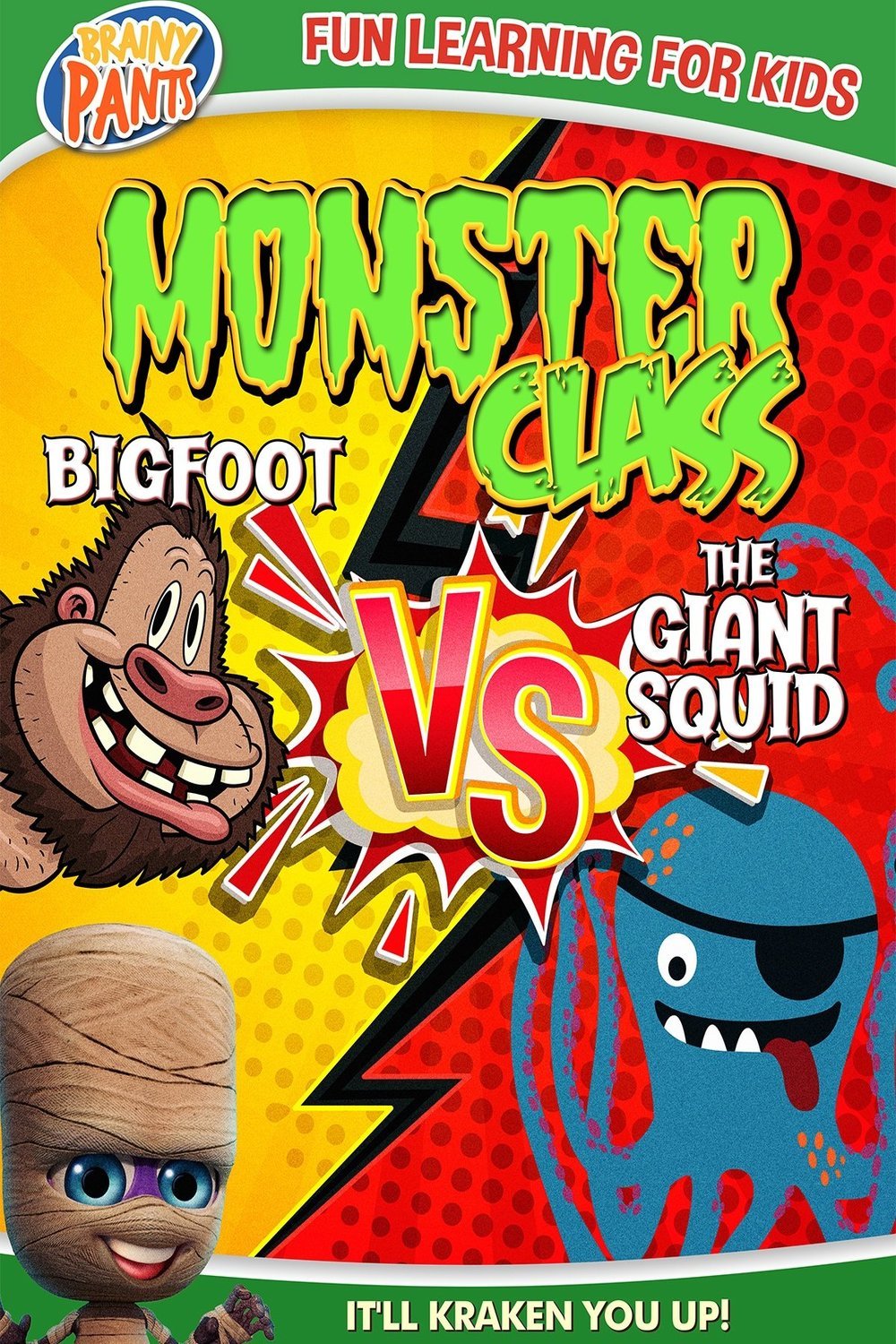 Poster of the movie Monster Class: Bigfoot vs the Giant Squid [2021]