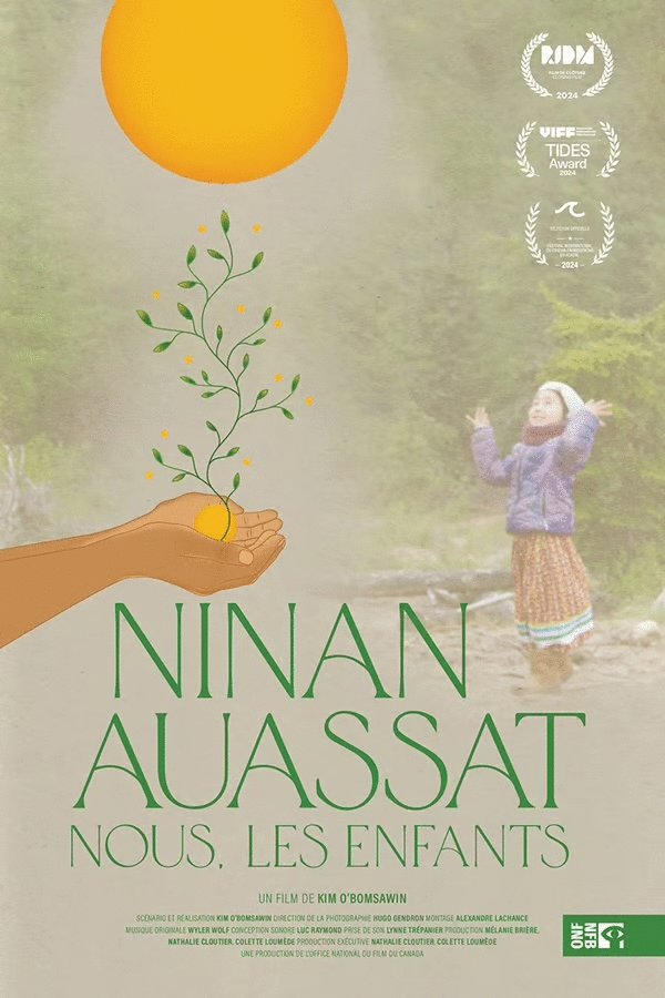 Poster of the movie Ninan Auassat: We, the Children [2024]