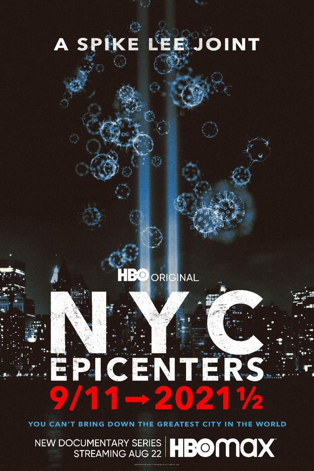 L'affiche du film NYC Epicenters 9/11-2021½