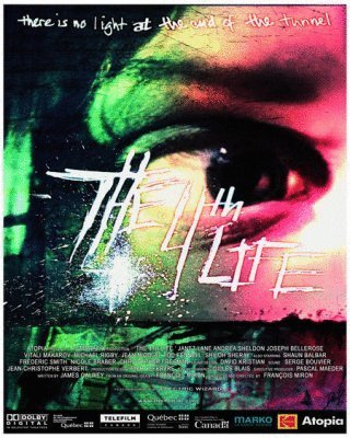 L'affiche du film The 4th Life