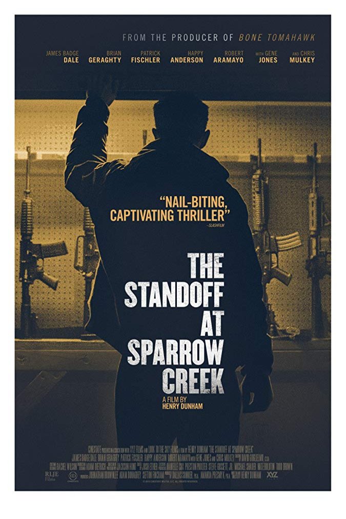 L'affiche du film The Standoff at Sparrow Creek