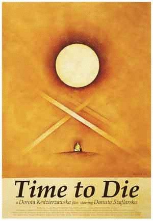 Poster of the movie Time to Die [2007]