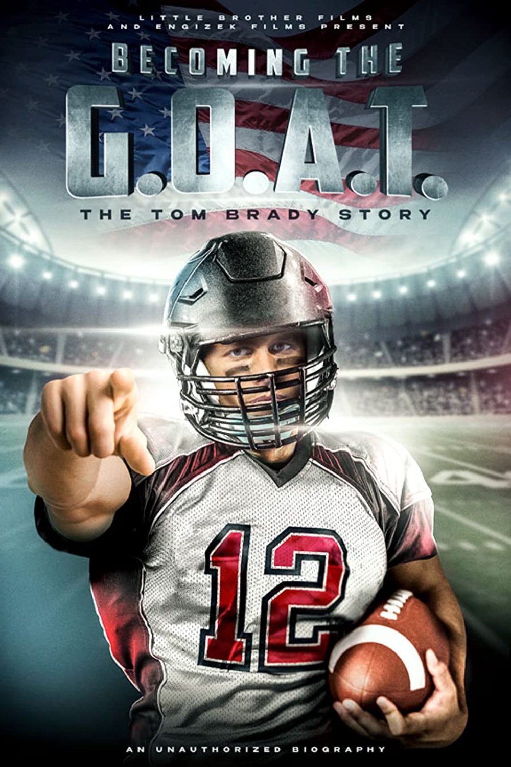 L'affiche du film Becoming the G.O.A.T.: The Tom Brady Story [2021]