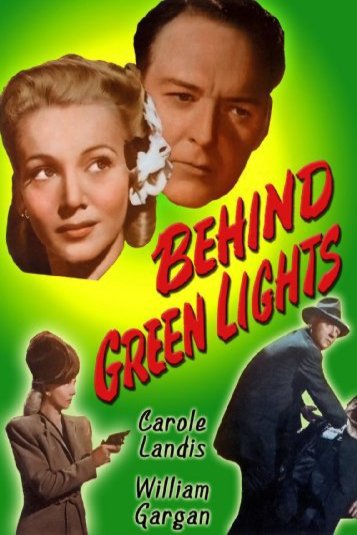 L'affiche du film Behind Green Lights