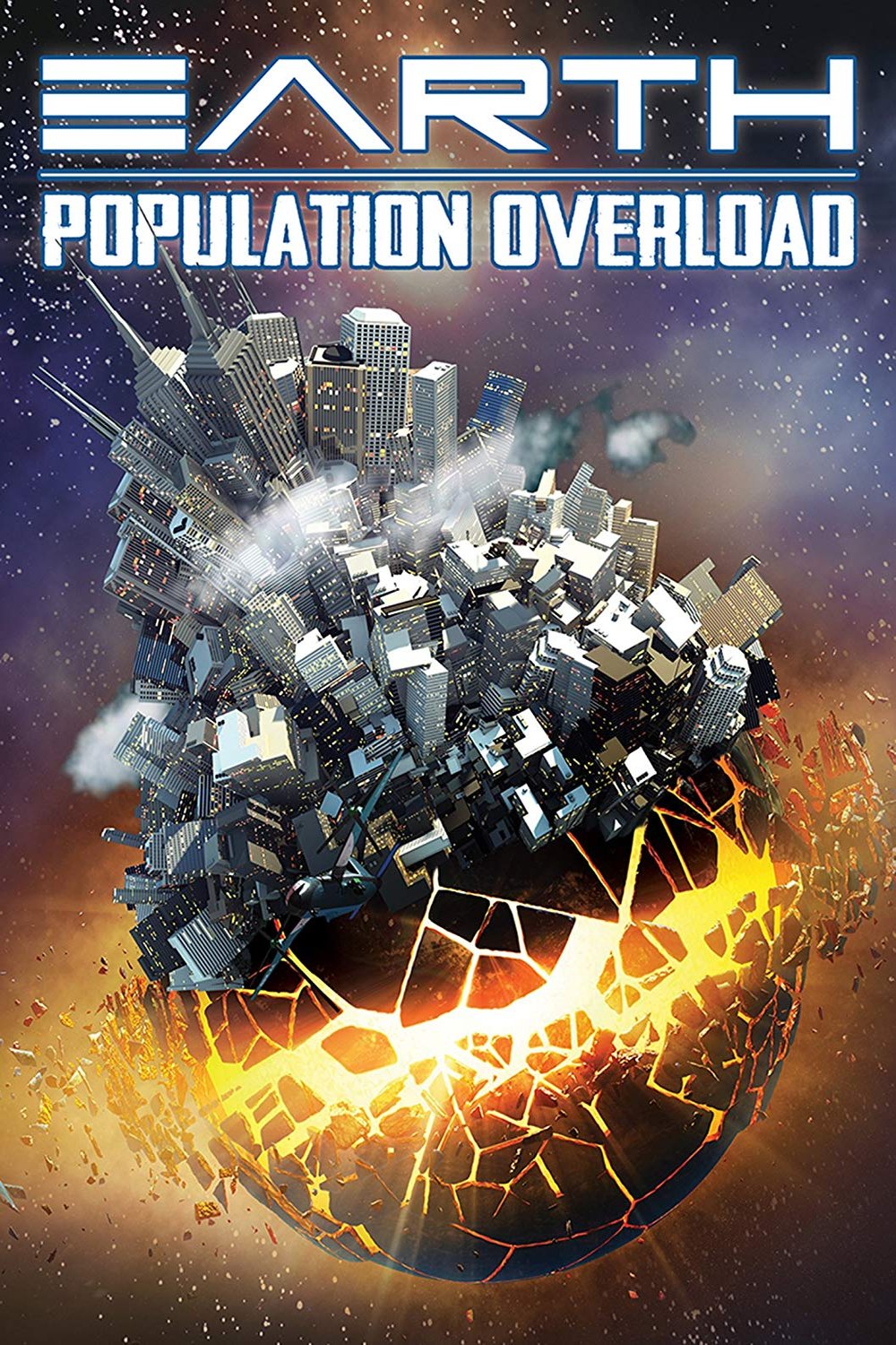 L'affiche du film Earth: Population Overload