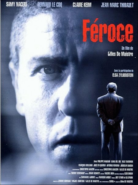 L'affiche du film Féroce