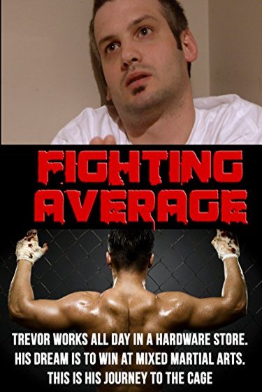 Poster of the movie Fighting Average [2012]
