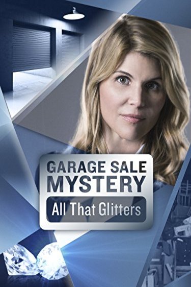 L'affiche du film Garage Sale Mysteries: Garage Sale Mystery: All That Glitters