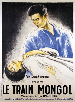 Votre dernier film visionné Le-train-mongol-1929-affiche