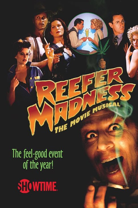 Poster of the movie Reefer Madness: The Movie Musical