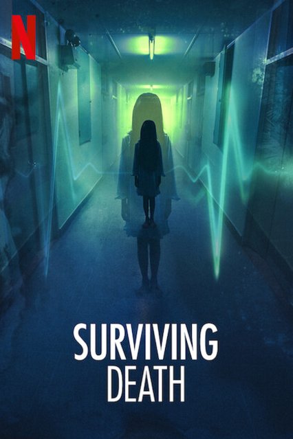 L'affiche du film Surviving Death [2021]