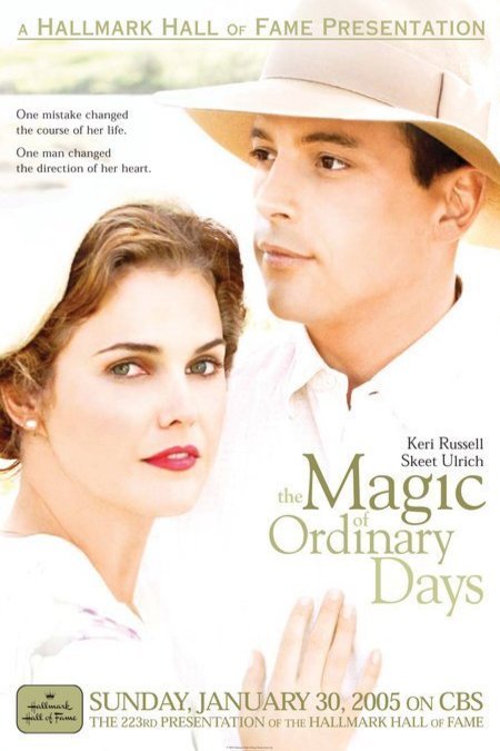 L'affiche du film The Magic of Ordinary Days