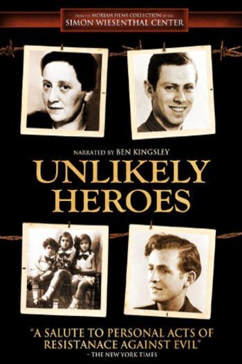L'affiche du film Unlikely Heroes
