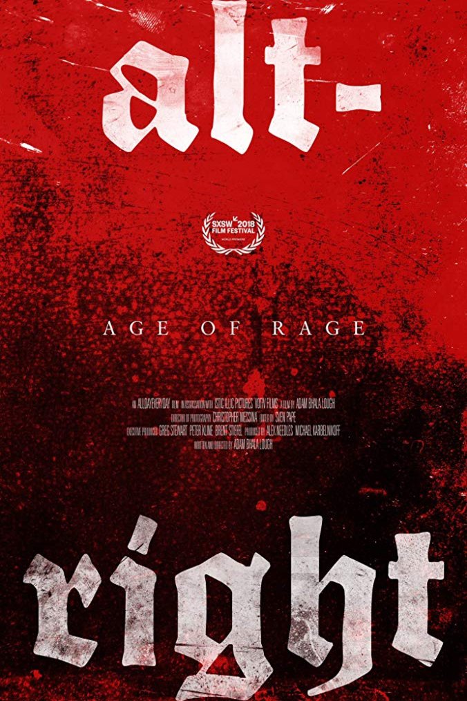 L'affiche du film Alt-Right: Age of Rage