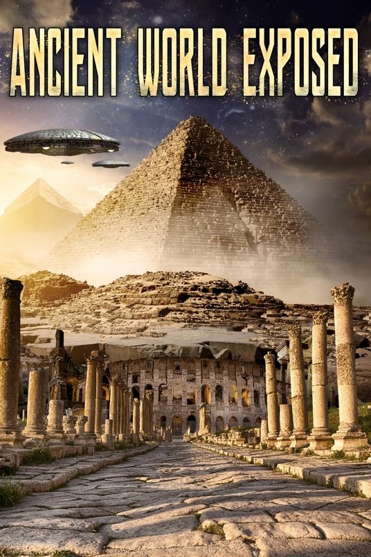 Poster of the movie Ancient World Exposed