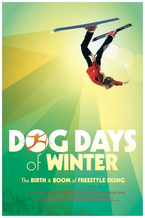 L'affiche du film Dog Days of Winter