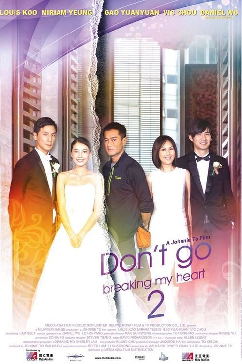 Poster of the movie Don't Go Breaking My Heart 2