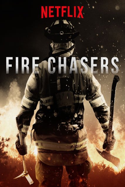L'affiche du film Fire Chasers
