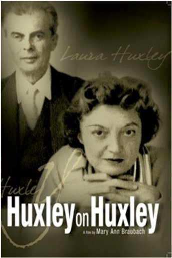 L'affiche du film Huxley on Huxley