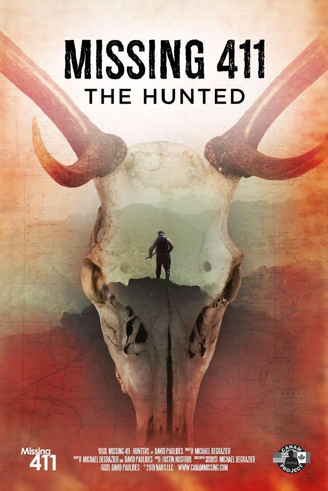 L'affiche du film Missing 411: The Hunted