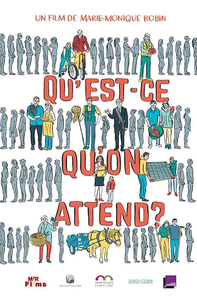 Poster of the movie Qu'est-ce qu'on attend?