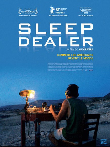 L'affiche du film Sleep Dealer