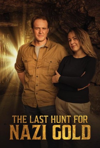 Poster of the movie The Last Hunt for Nazi Gold [2026]