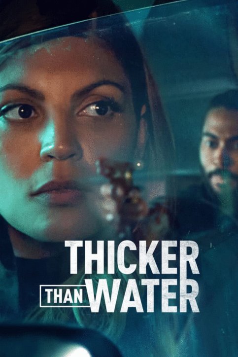 Poster of the movie Thicker Than Water